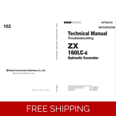 HITACHI ZX160LC-6 TECHNICAL MANUAL HITACHI ZX160LC-6 TECHNICAL MANUAL